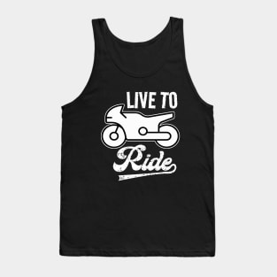 Live to Ride Tank Top